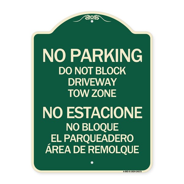 Do Not Block Driveway Tow Zone No Estacione No Bloque El Parquiedero Area De Remolque, G-1824-24173